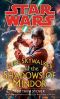 [Star Wars 218] • [Star Wars Legends Universe 01] • Luke Skywalker and the Shadows of Mindor